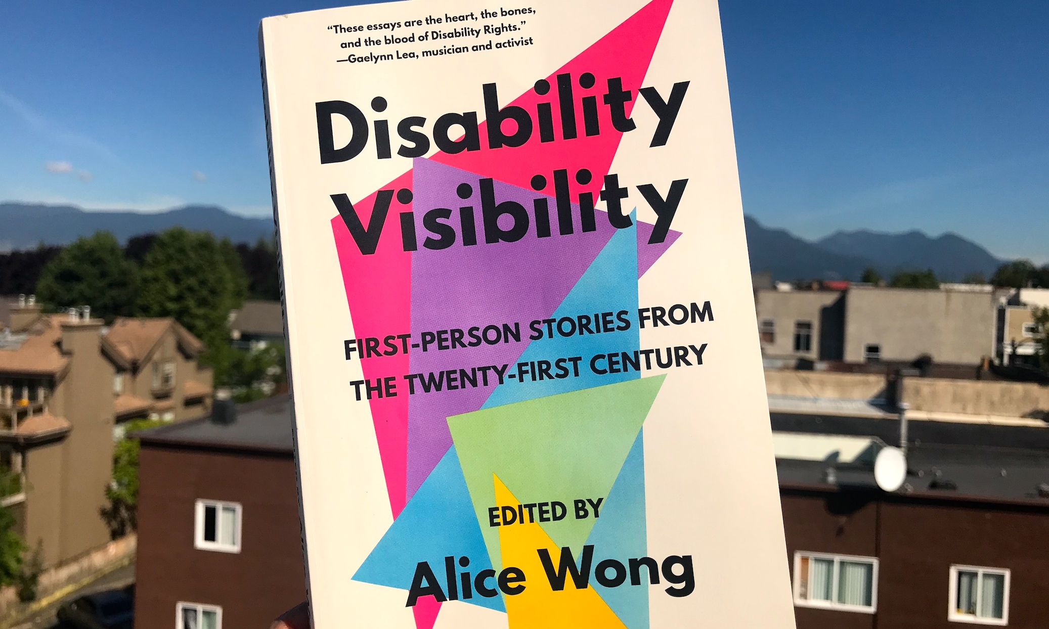 Disability Visibility by Alice Wong