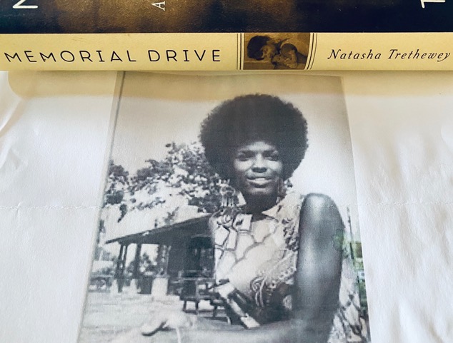 Memorial Drive: A Daughter’s Memoir by Natasha Tretheway