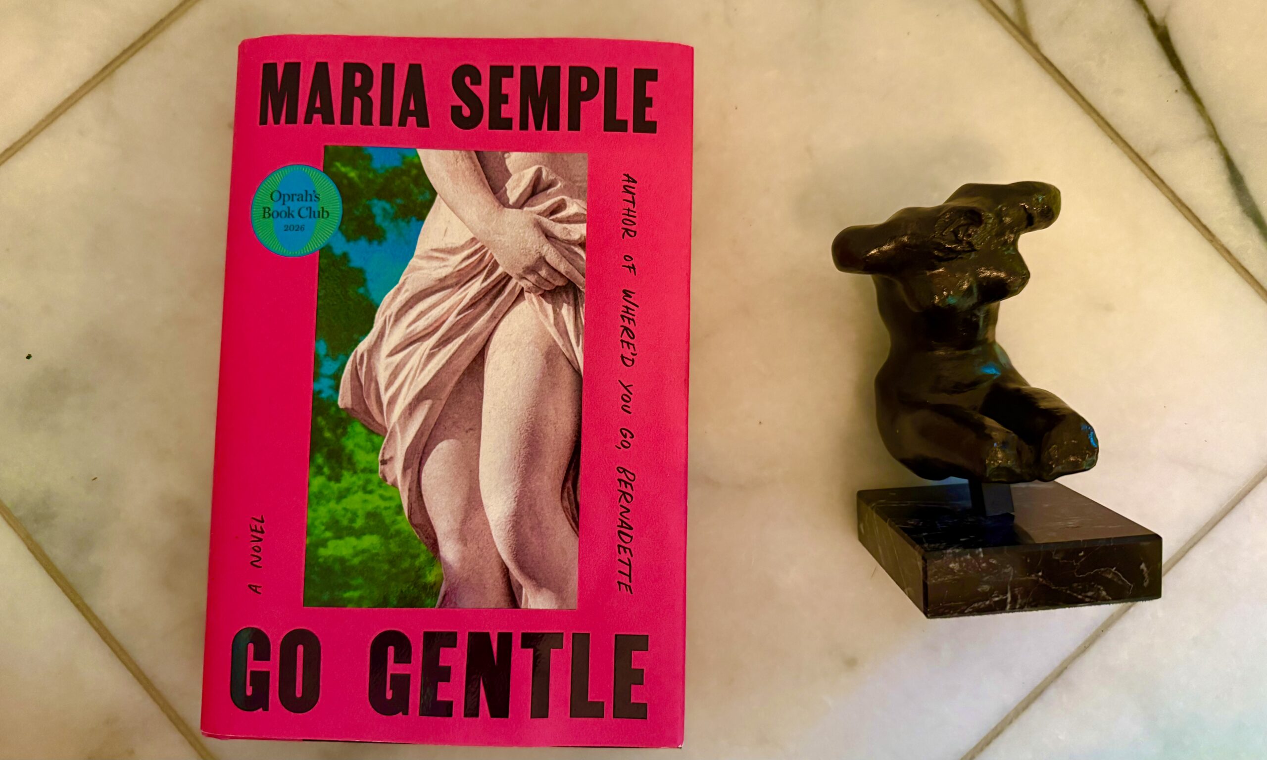 Go Gentle by Maria Semple