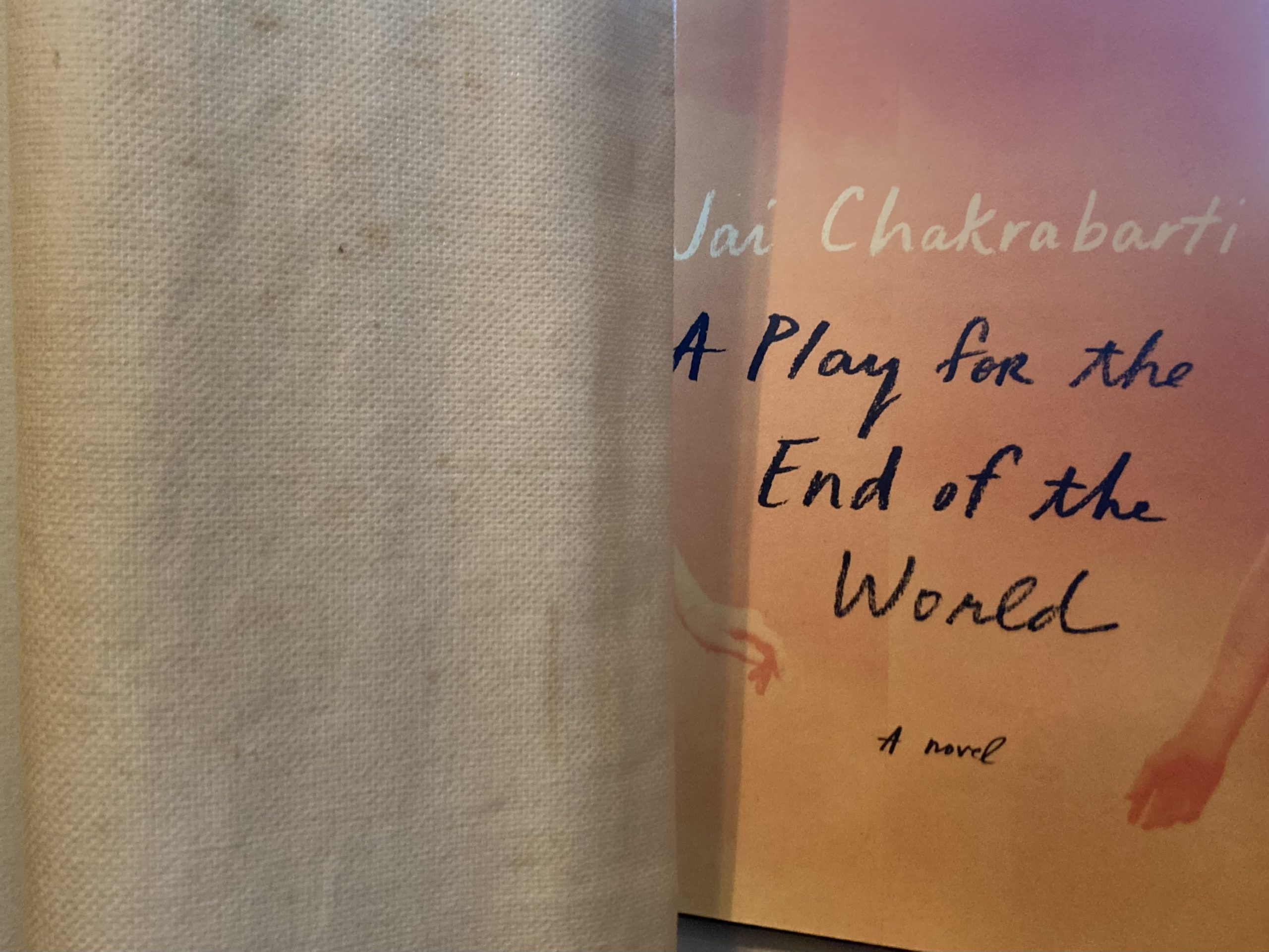 A Play for the End of the World by Jai Chakrabarti