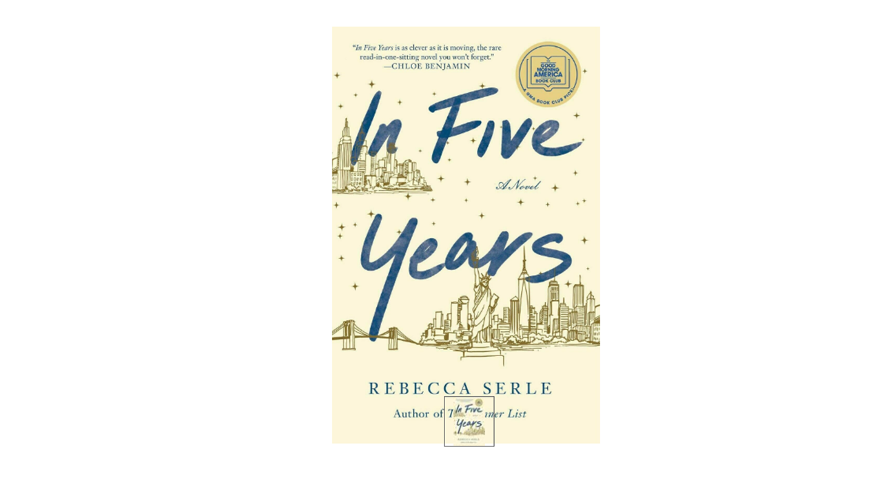 In Five Years by Rebecca Serle