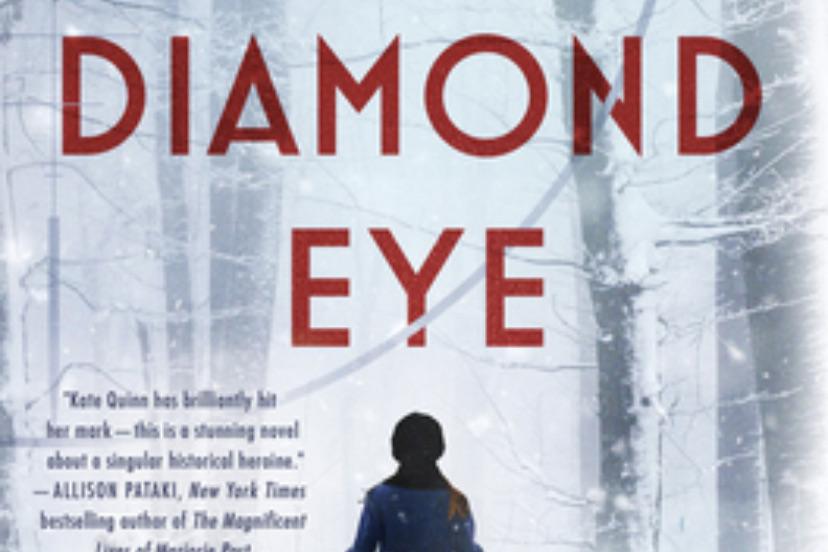 The Diamond Eye by Kate Quinn