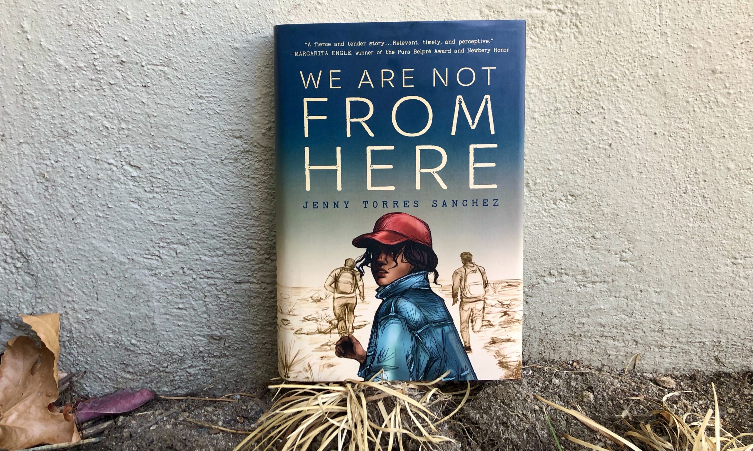 We Are Not From Here by Jenny Torres Sanchez